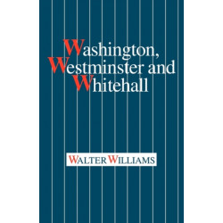 Washington, Westminster and Whitehall