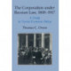 The Corporation under Russian Law, 1800–1917: A Study in Tsarist Economic Policy