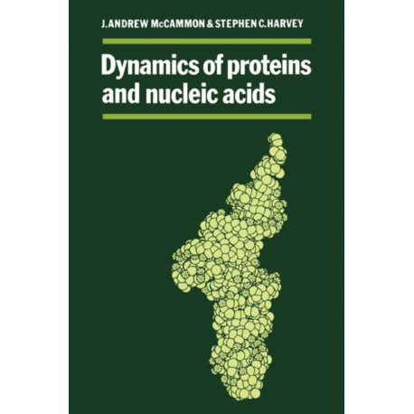 Dynamics of Proteins and Nucleic Acids