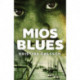 Mios blues: 2. Bind