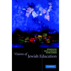 Visions of Jewish Education