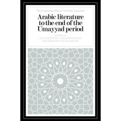 Arabic Literature to the End of the Umayyad Period