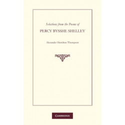 Selections from the Poems of Percy Bysshe Shelley