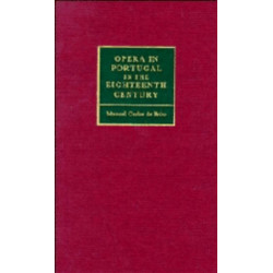 Opera in Portugal in the Eighteenth Century