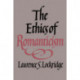 The Ethics of Romanticism