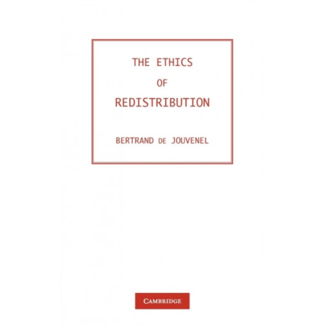 The Ethics of Redistribution