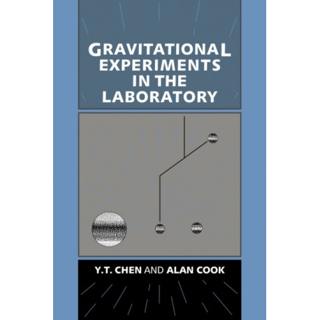 Gravitational Experiments in the Laboratory