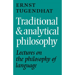 Traditional and Analytical Philosophy: Lectures on the Philosophy of Language