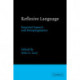 Reflexive Language: Reported Speech and Metapragmatics