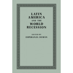 Latin America and the World Recession