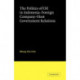 The Politics of Oil in Indonesia: Foreign Company-Host Government Relations