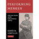 Performing Menken: Adah Isaacs Menken and the Birth of American Celebrity