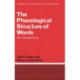 The Phonological Structure of Words: An Introduction