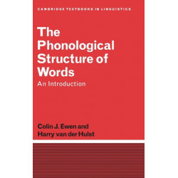 The Phonological Structure of Words: An Introduction