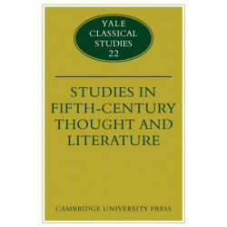 Studies in Fifth Century Thought and Literature