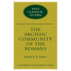 The Archaic Community of the Romans