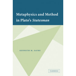 Metaphysics and Method in Plato's Statesman