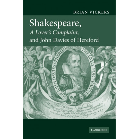 Shakespeare, 'A Lover's Complaint', and John Davies of Hereford