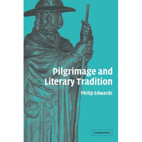 Pilgrimage and Literary Tradition