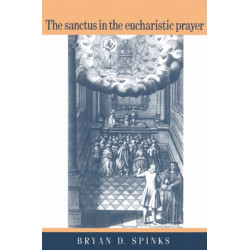 The Sanctus in the Eucharistic Prayer