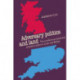 Adversary Politics and Land: The Conflict Over Land and Property Policy in Post-War Britain