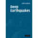 Deep Earthquakes