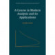 A Course in Modern Analysis and its Applications