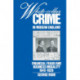 White-Collar Crime in Modern England: Financial Fraud and Business Morality, 1845–1929