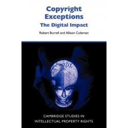 Copyright Exceptions: The Digital Impact