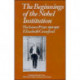 The Beginnings of the Nobel Institution: The Science Prizes, 1901–1915