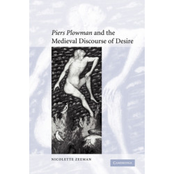 'Piers Plowman' and the Medieval Discourse of Desire