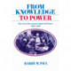 From Knowledge to Power: The Rise of the Science Empire in France, 1860–1939