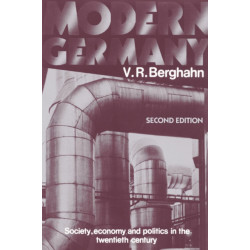 Modern Germany: Society, Economy and Politics in the Twentieth Century