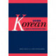 Using Korean: A Guide to Contemporary Usage