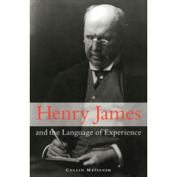 Henry James and the Language of Experience
