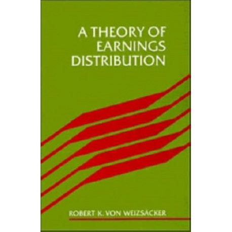 A Theory of Earnings Distribution