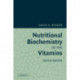 Nutritional Biochemistry of the Vitamins