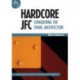 Hardcore JFC: Conquering the Swing Architecture