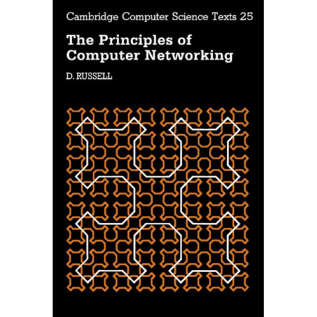 The Principles of Computer Networking