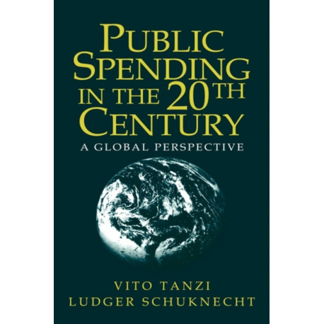 Public Spending in the 20th Century: A Global Perspective