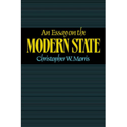 An Essay on the Modern State