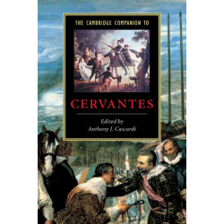 The Cambridge Companion to Cervantes