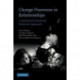Change Processes in Relationships: A Relational-Historical Research Approach