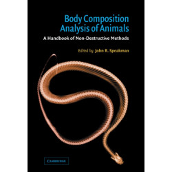 Body Composition Analysis of Animals: A Handbook of Non-Destructive Methods