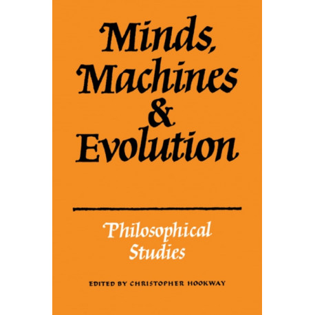 Minds, Machines and Evolution