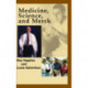 Medicine, Science and Merck