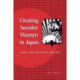 Creating Socialist Women in Japan: Gender, Labour and Activism, 1900–1937