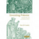 Inventing Polemic: Religion, Print, and Literary Culture in Early Modern England