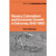 Slavery, Colonialism and Economic Growth in Dahomey, 1640–1960
