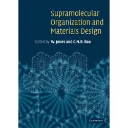 Supramolecular Organization and Materials Design